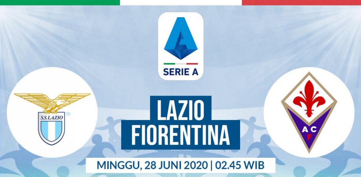 Prediksi : Lazio Vs Fiorentina, Saatnya Menempel Ketat Juventus